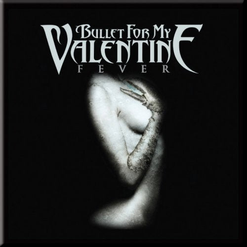 Magnēts: Bullet For My Valentine 'Fever'